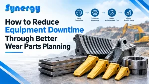 How to Reduce Equipment Downtime Through Better Wear Parts Planning